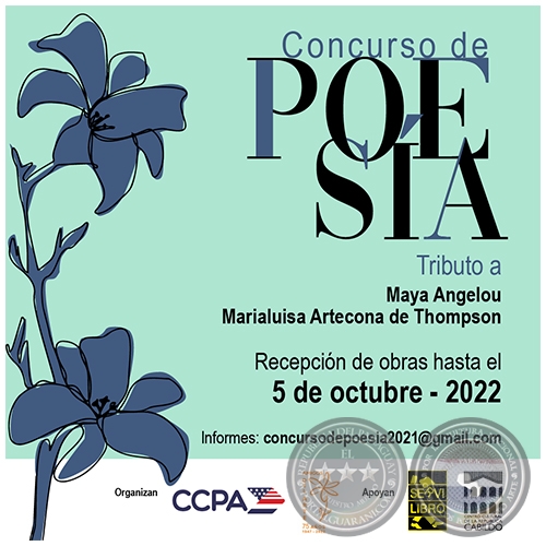 CONCURSO DE POESÍA - Tributo a  MAYA ANGELOU / MARIALUISA ARTECONA DE THOMPSOM - 05 de Octubre de 2022